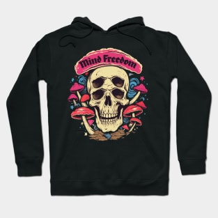 Mind Freedom Psychedelic Trippy Mushroom Skull Hoodie